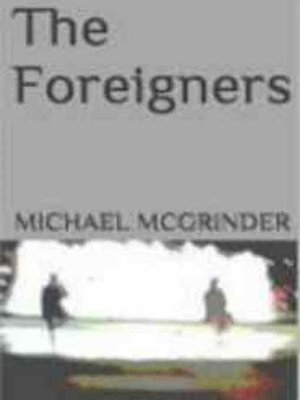 cover image of The Foreigners